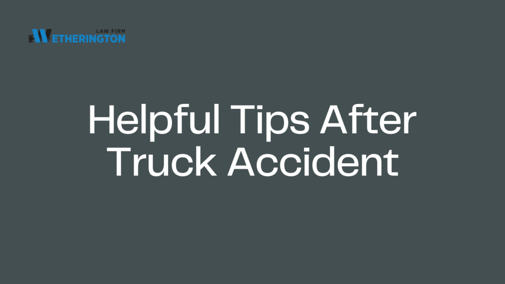 Tips after truck accident